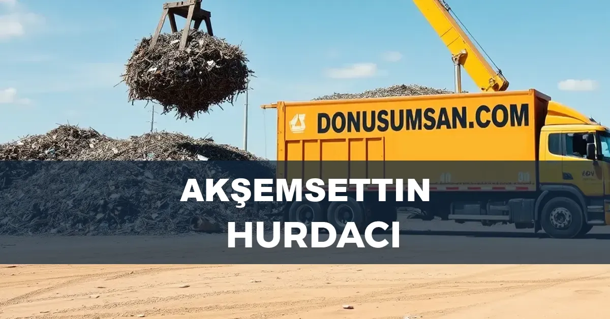 Akşemsettin hurdacı