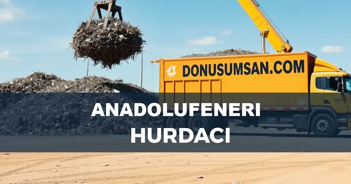 Anadolufeneri hurdacı