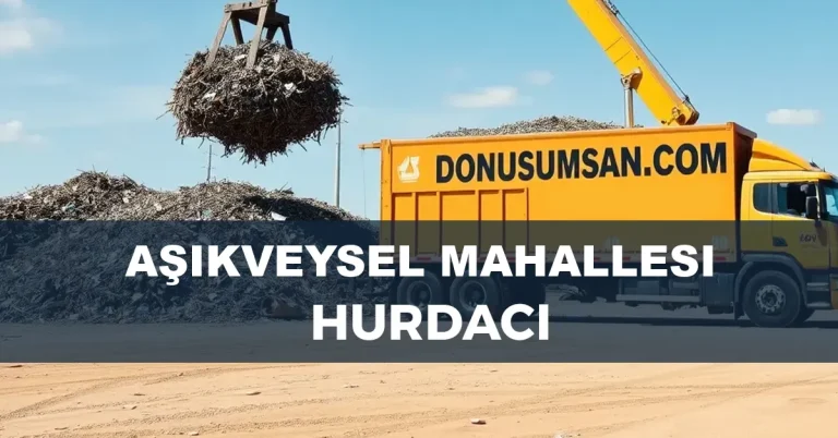 Aşıkveysel Mahallesi Hurdacı