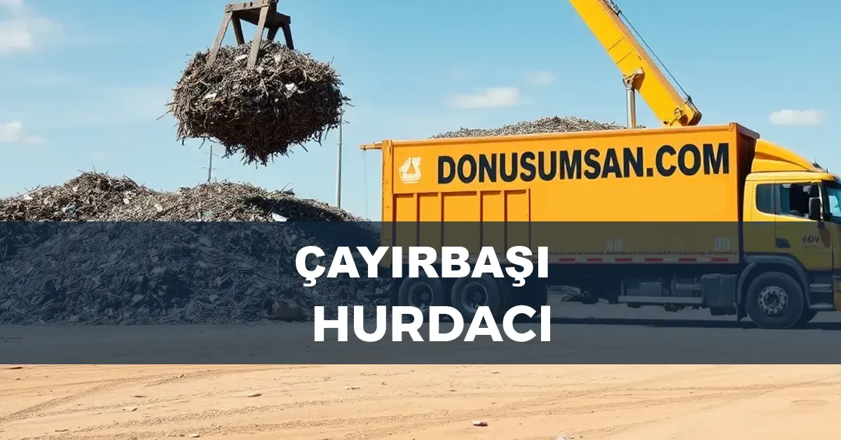 Çayırbaşı hurdacı