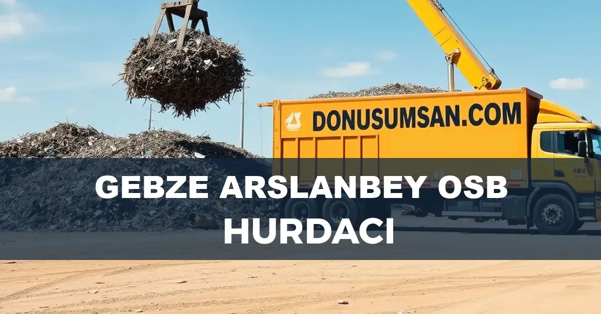 Gebze Arslanbey OSB hurdacı