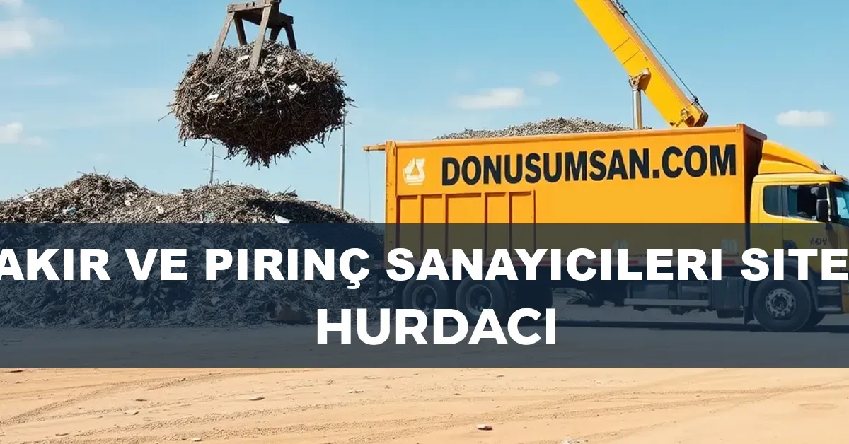 Bakır ve Pirinç Sanayicileri Sitesi hurdacı