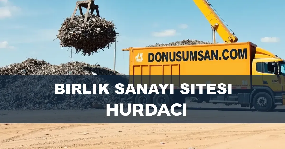 Birlik Sanayi Sitesi hurdacı