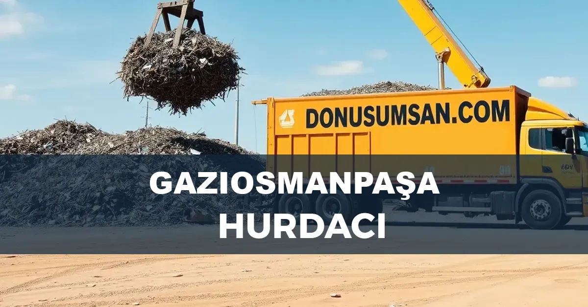 Gaziosmanpaşa hurdacı
