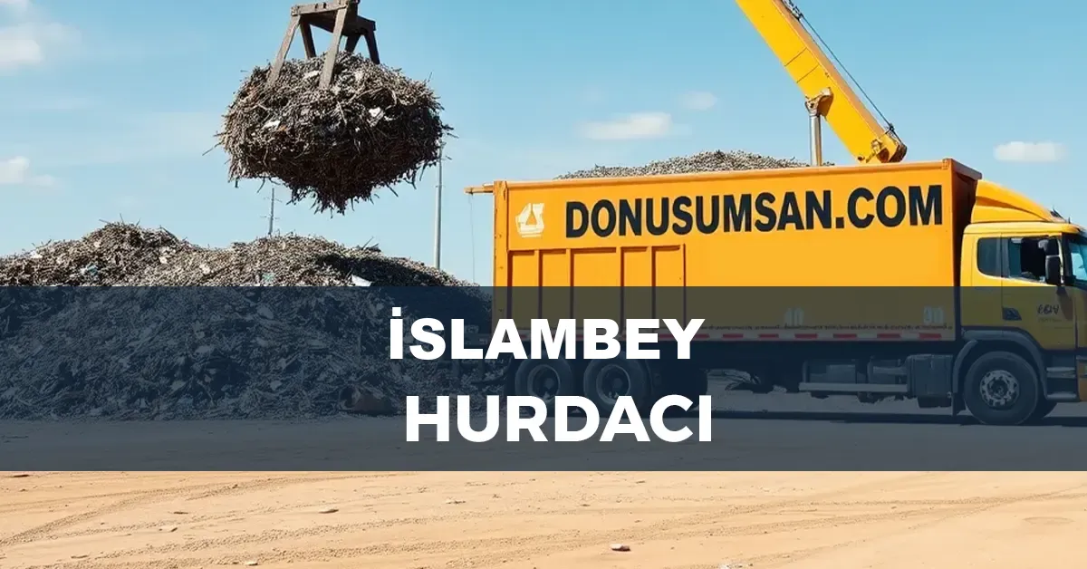 İslambey hurdacı
