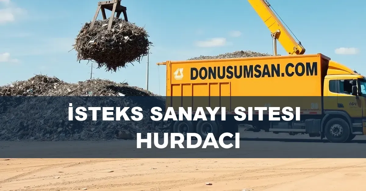 İsteks Sanayi Sitesi hurdacı