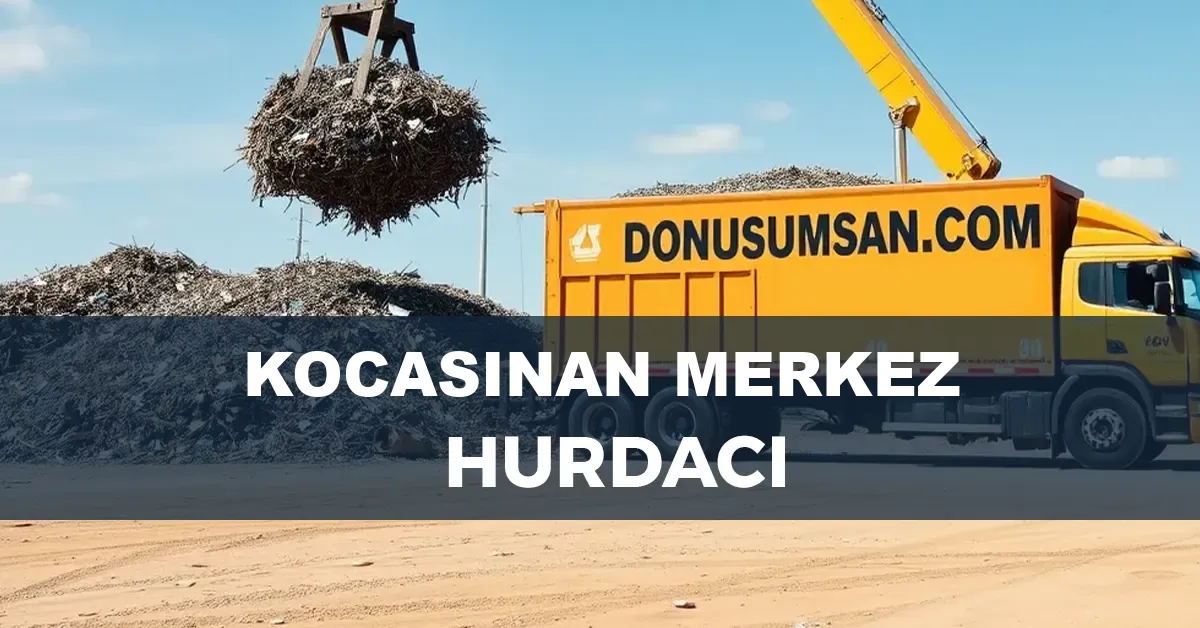 Kocasinan Merkez hurdacı