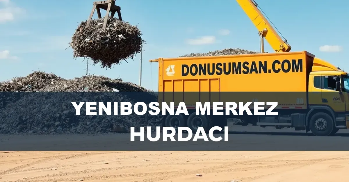 Yenibosna Merkez hurdacı